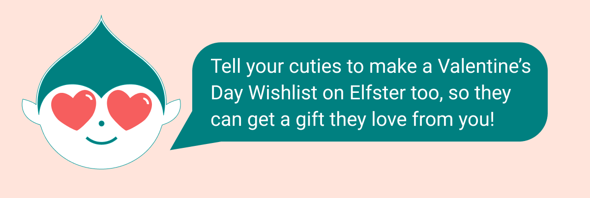 Make a Valentine's Day Wishlist